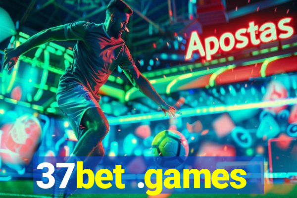 37bet .games